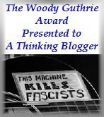 Woody Guthrie Award for A Thinking Blogger